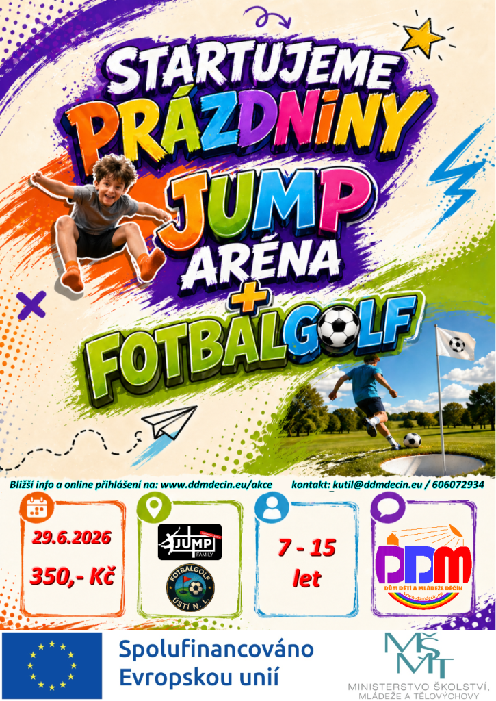 Startujeme prázdniny - Jump aréna + Fotbalgolf